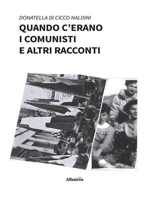 cover image of Quando c'erano i comunisti e altri racconti